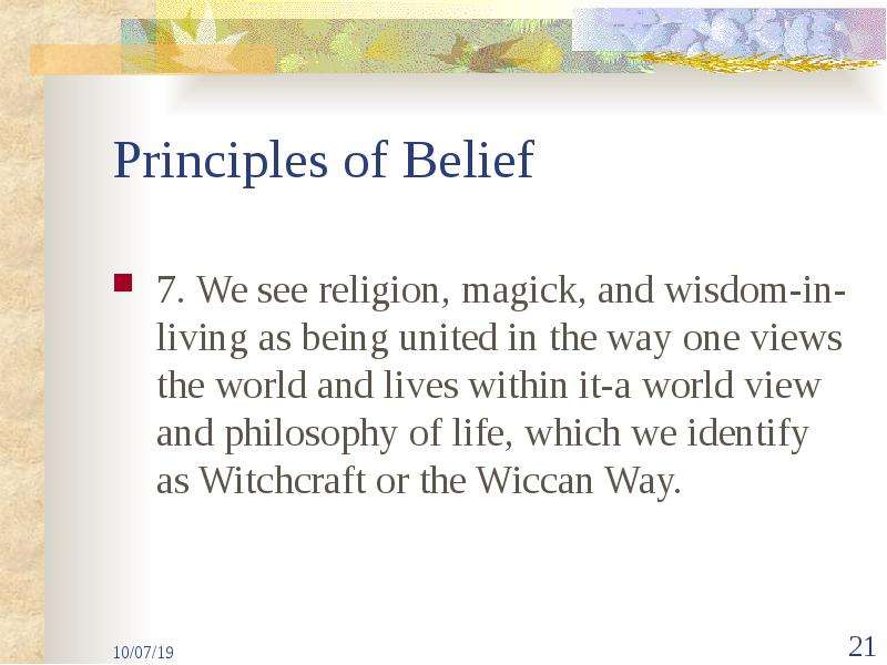 Principles of Belief . We see