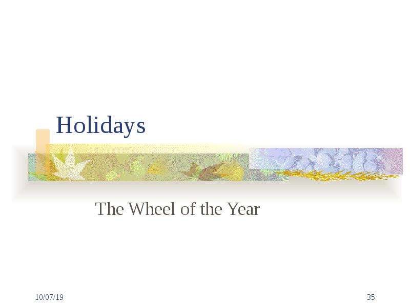 Holidays The Wheel of the Year