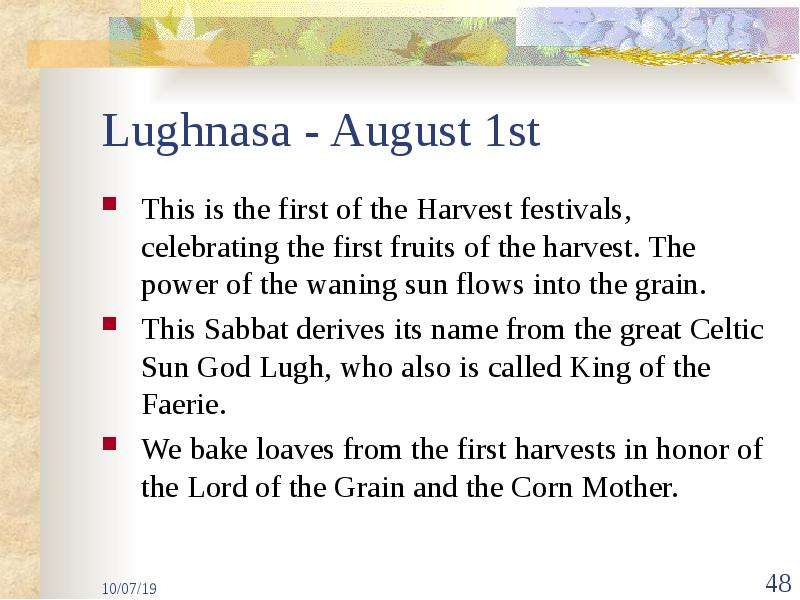 Lughnasa - August st This is