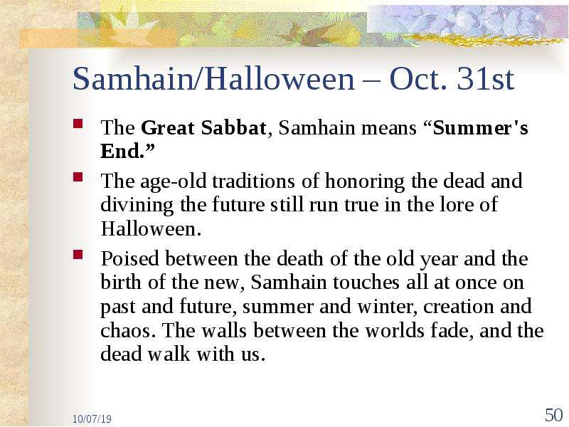 Samhain Halloween Oct. st The