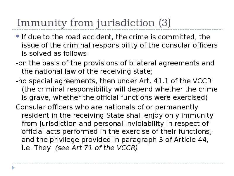Immunity from jurisdiction If