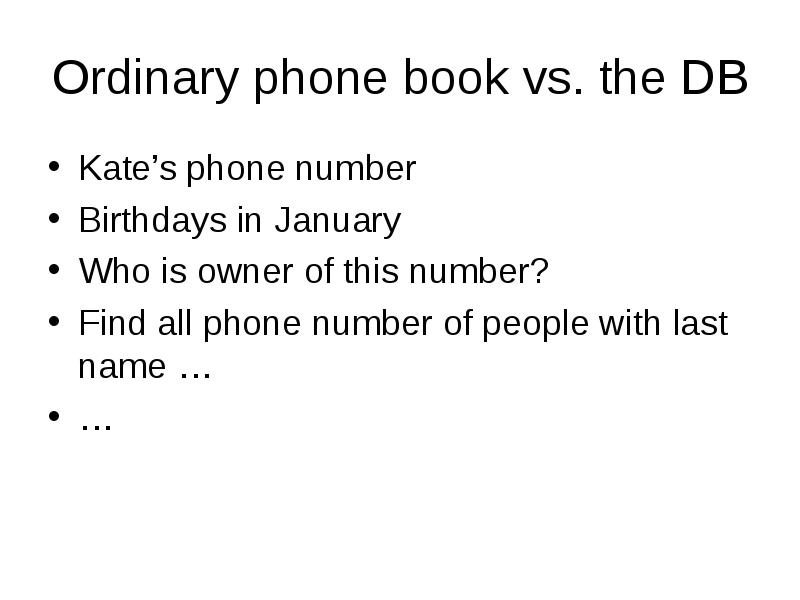 Ordinary phone book vs. the