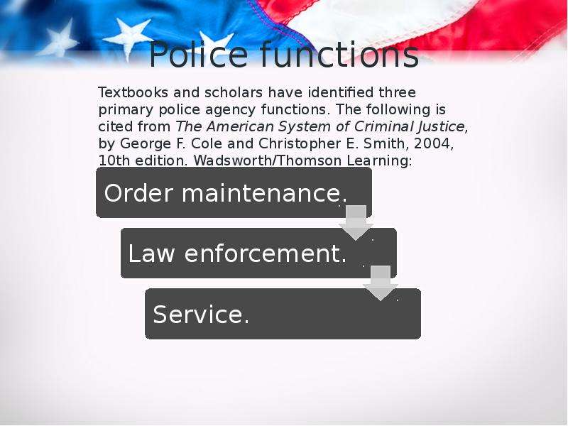 Police functions