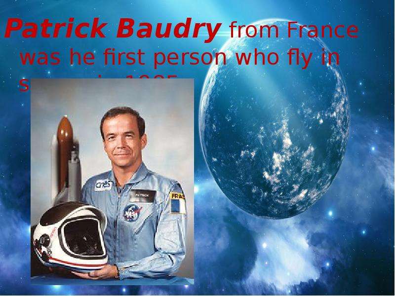 Patrick Baudry from France