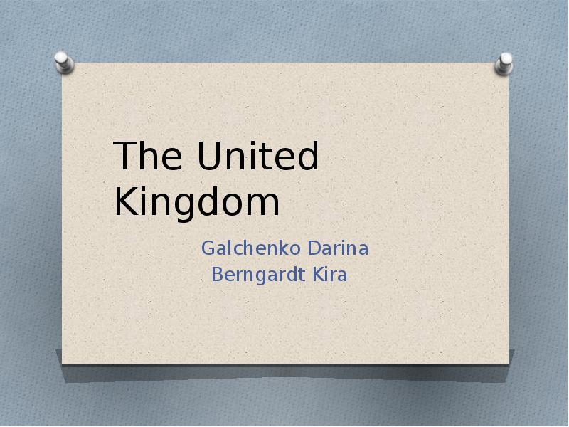 Презентация The United Kingdom