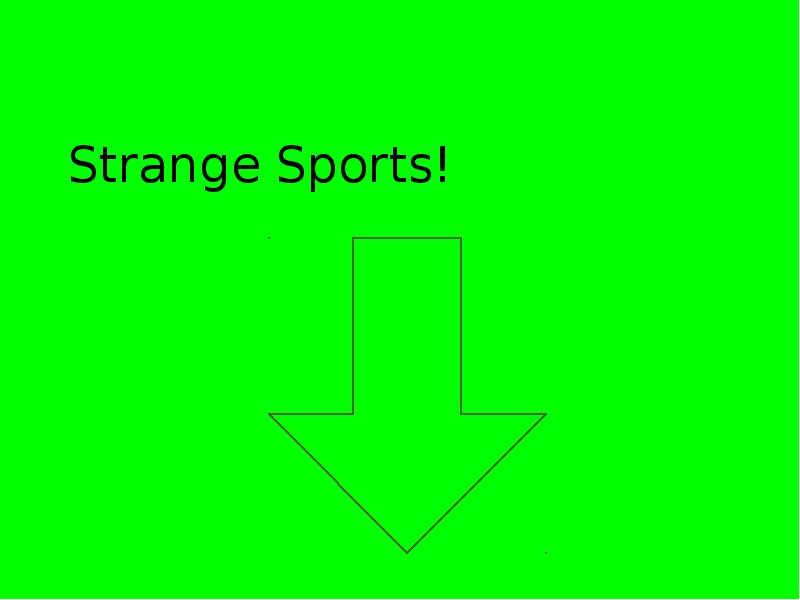 Презентация Strange sports