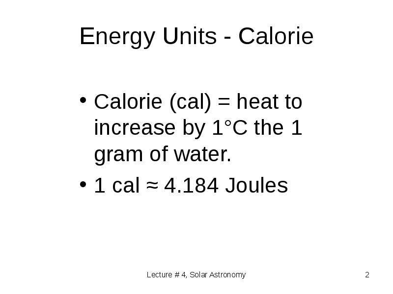 Energy Units - Calorie