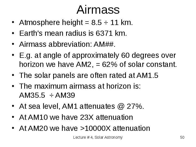 Airmass Atmosphere height .