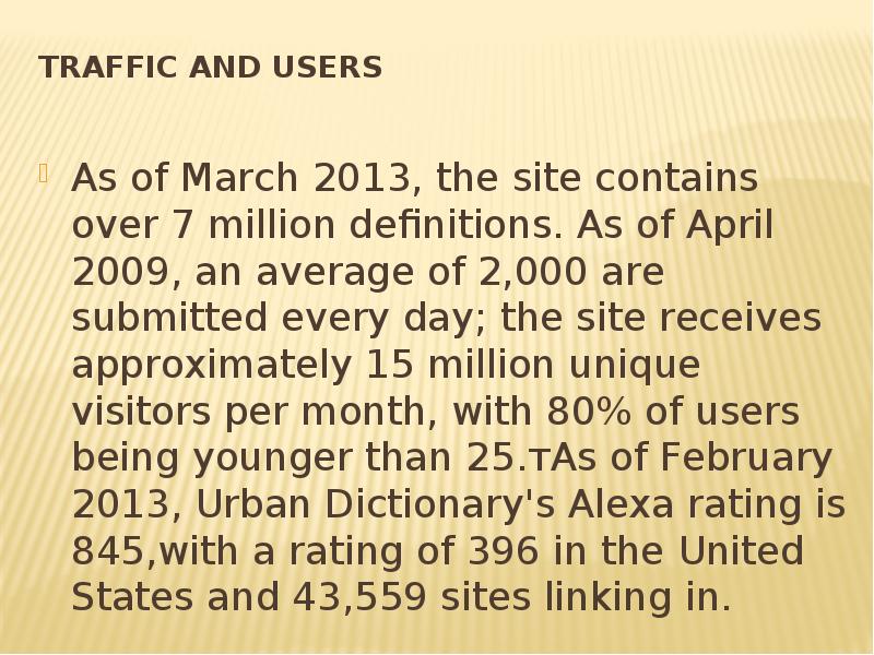 Traffic and users As of March