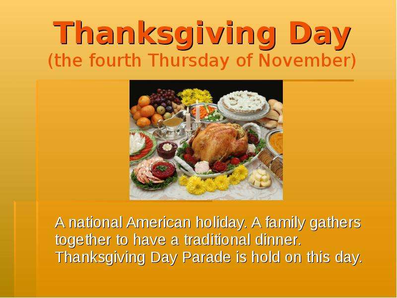 Thanksgiving Day the fourth
