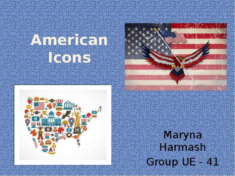 Презентация American culture. American Icons