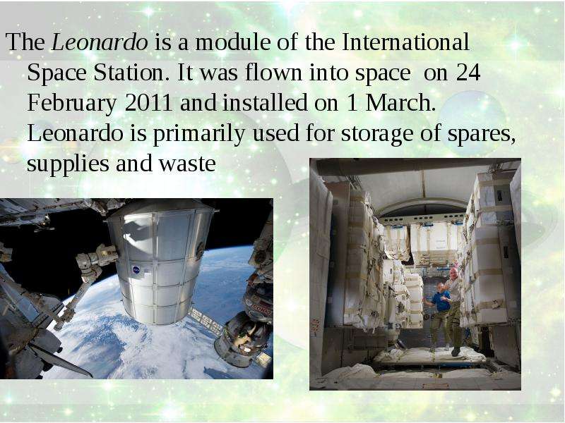 The Leonardo is a module of