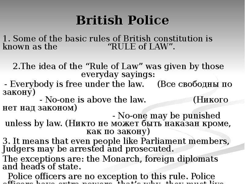 British Police . Some of the