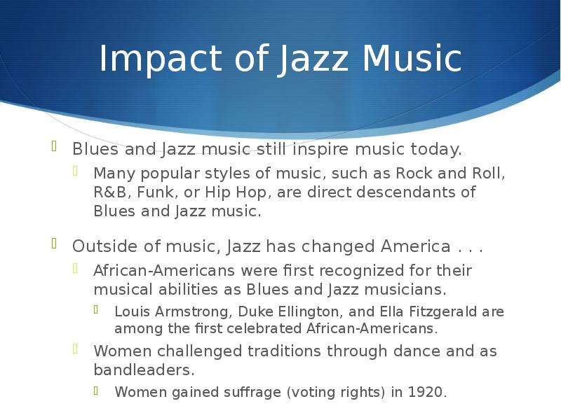 Impact of Jazz Music Blues