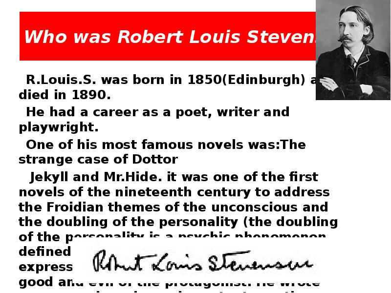 Who was Robert Louis
