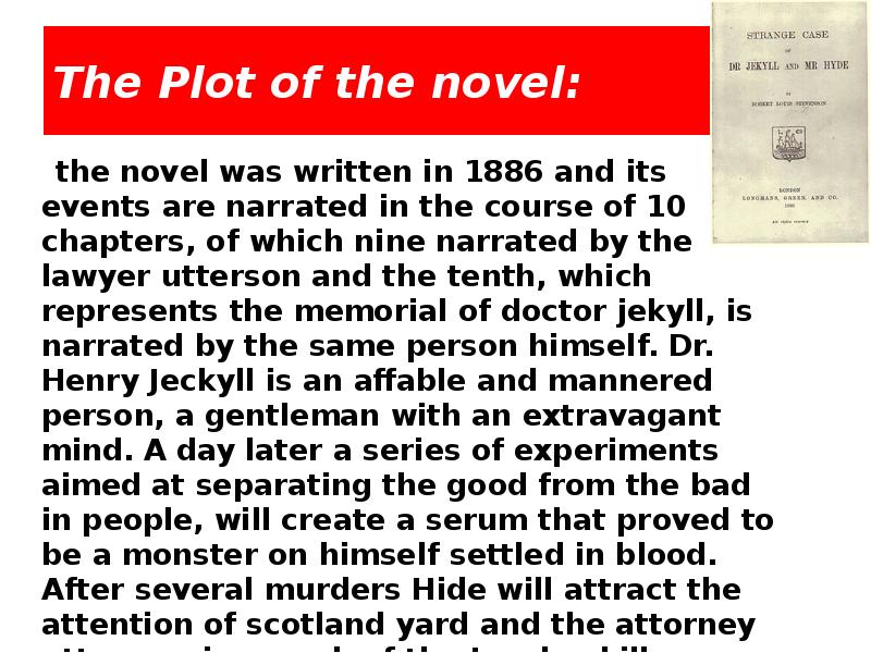 The Plot of the novel the