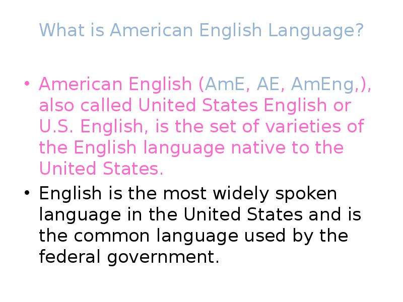 What is American English