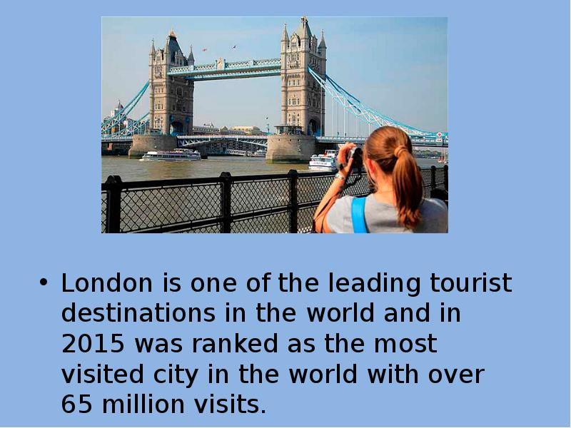 London is one of the leading