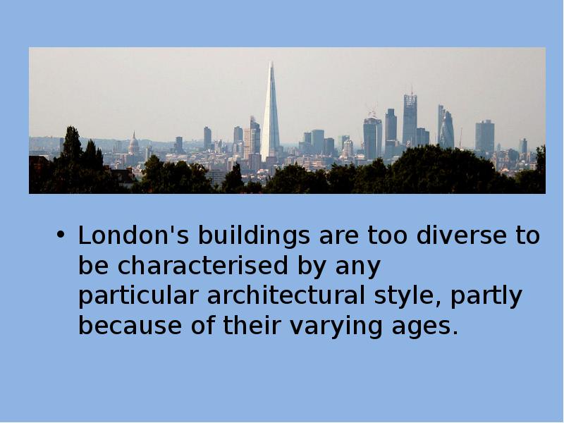 London s buildings are too