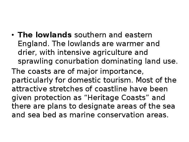 The lowlands southern and