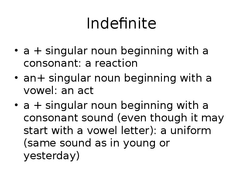 Indefinite a singular noun