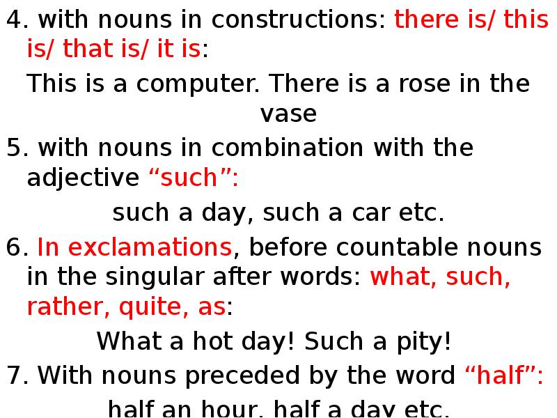 . with nouns in constructions