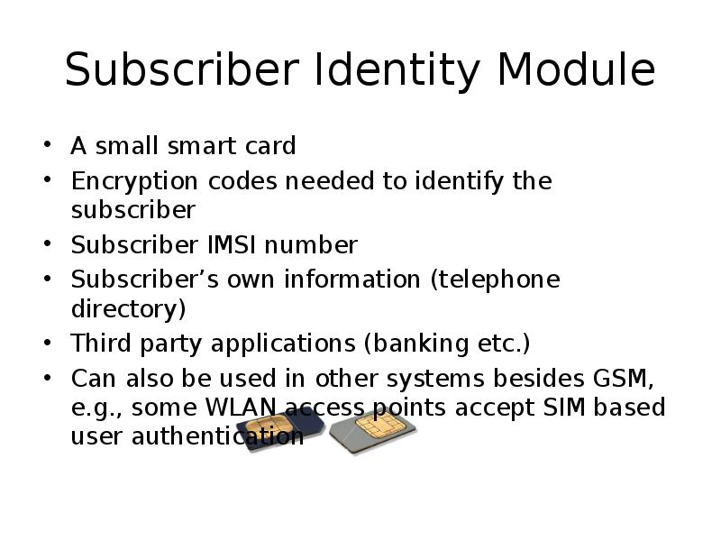 Subscriber Identity Module A