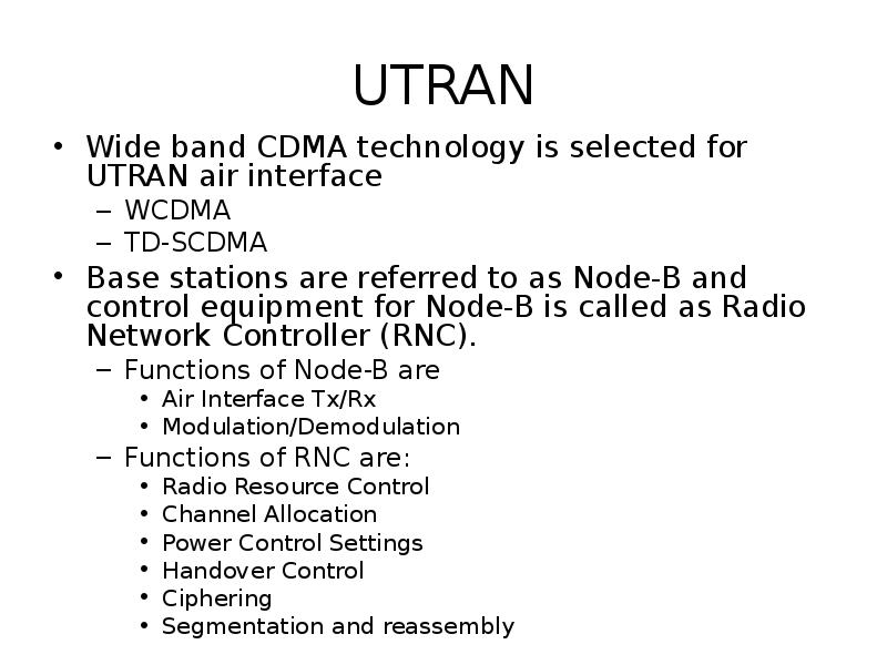 UTRAN Wide band CDMA
